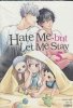 HATE ME BUT LET ME STAY VOL 05 TP [9798893736274]